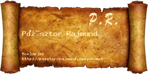 Pásztor Rajmund névjegykártya